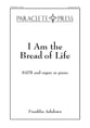 I Am the Bread of Life SATB choral sheet music cover